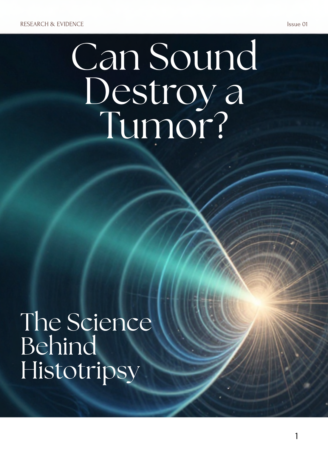 Can Sound Destroy a Tumor?