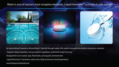 Liquid Harmony™ — Underwater Sound & Vibrational Immersion System