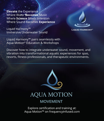 Liquid Harmony™ — Underwater Sound & Vibrational Immersion System